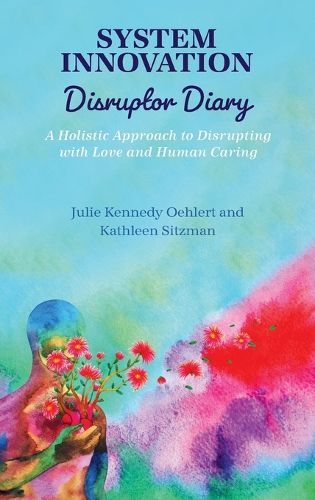Cover image for System Innovation Disruptor Diary