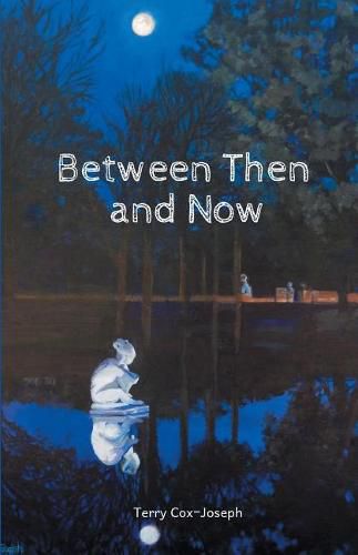 Cover image for Between Then and Now