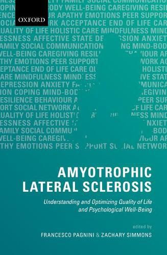 Cover image for Amyotrophic Lateral Sclerosis: Understanding and Optimizing Quality of Life and Psychological Well-Being