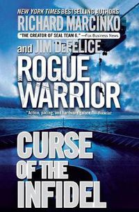 Cover image for Rogue Warrior: Curse of the Infidel