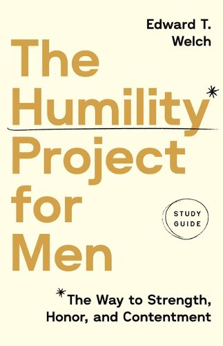 Cover image for The Humility Project for Men Study Guide