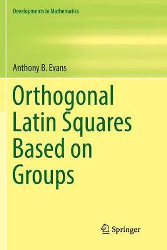 Cover image for Orthogonal Latin Squares Based on Groups