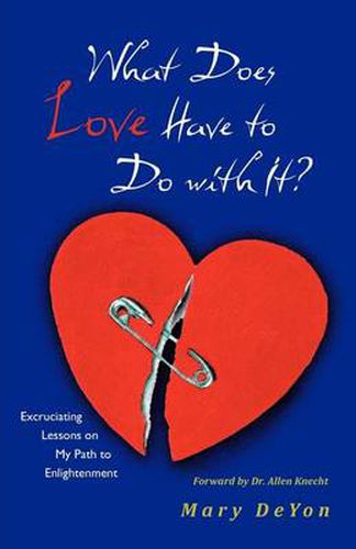 Cover image for What Does Love Have to Do with It?