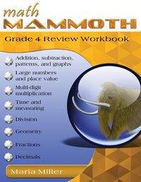 Cover image for Math Mammoth Grade 4 Review Workbook