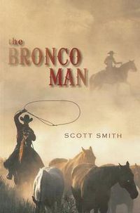 Cover image for The Bronco Man
