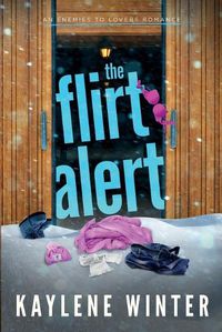 Cover image for The Flirt Alert