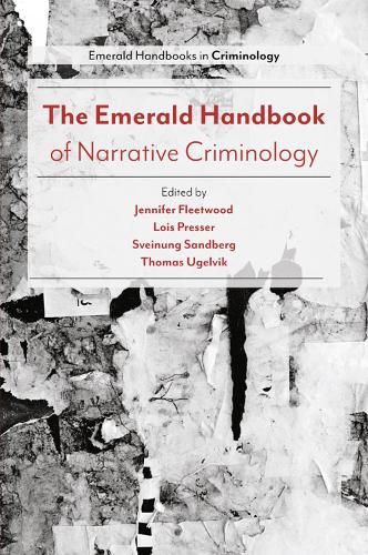 Cover image for The Emerald Handbook of Narrative Criminology