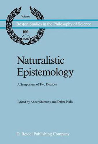 Cover image for Naturalistic Epistemology: A Symposium of Two Decades