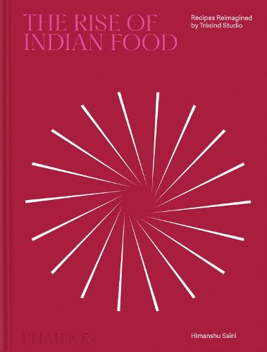 Cover image for The Rise of Indian Food