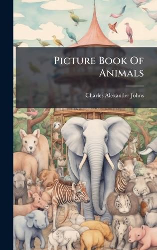 Cover image for Picture Book Of Animals