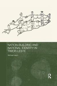Cover image for Nation-Building and National Identity in Timor-Leste