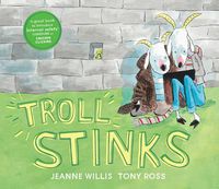 Cover image for Troll Stinks!