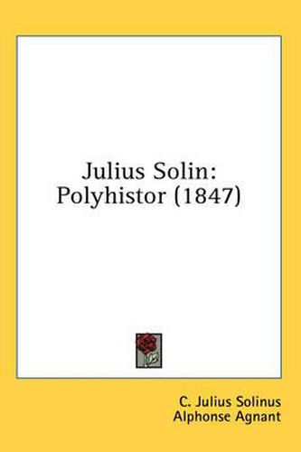 Cover image for Julius Solin: Polyhistor (1847)