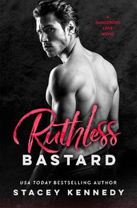Cover image for Ruthless Bastard