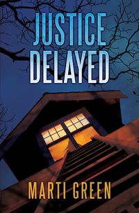 Cover image for Justice Delayed