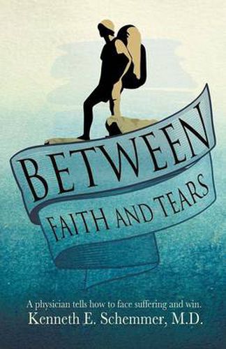 Cover image for Between Faith and Tears