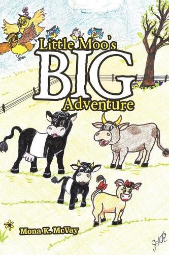 Cover image for Little Moo'S Big Adventure