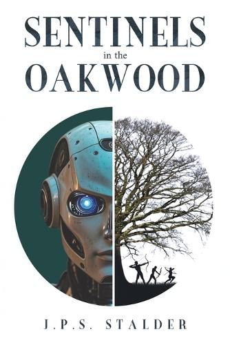 Cover image for Sentinels in the Oakwood