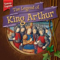 Cover image for The Legend of King Arthur