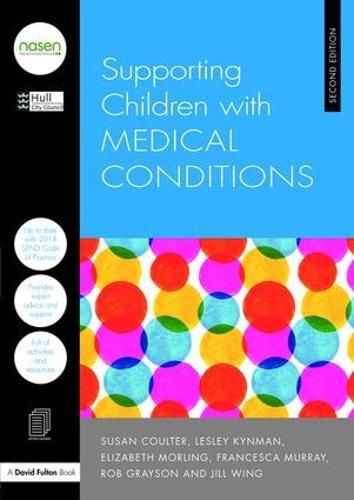 Cover image for Supporting Children with Medical Conditions