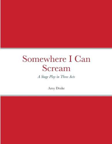 Cover image for Somewhere I Can Scream