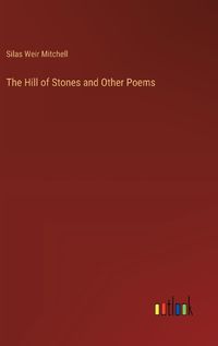 Cover image for The Hill of Stones and Other Poems