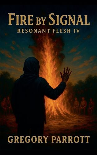 Cover image for Fire By Signal