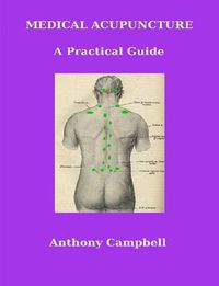 Cover image for Medical Acupuncture: A Practical Guide