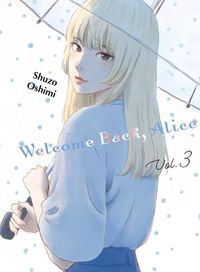 Cover image for Welcome Back, Alice 3