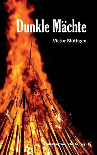 Cover image for Dunkle Machte: Roman von Victor Bluthgen