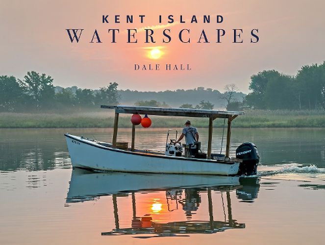 Kent Island Waterscapes