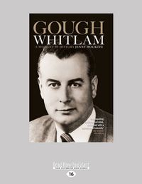 Cover image for Gough Whitlam: A Moment in History