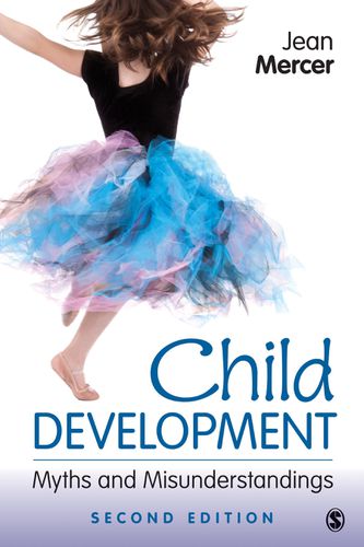 Cover image for Child Development: Myths and Misunderstandings