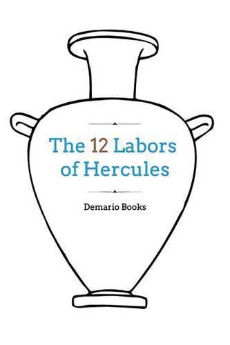 Cover image for The 12 Labors of Hercules