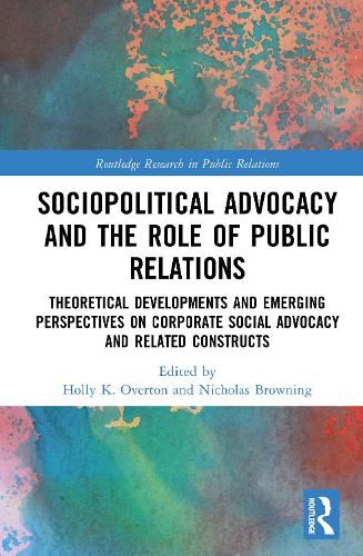 Cover image for Sociopolitical Advocacy and the Role of Public Relations