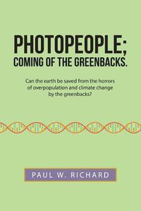 Cover image for Photopeople; Coming of the Greenbacks.