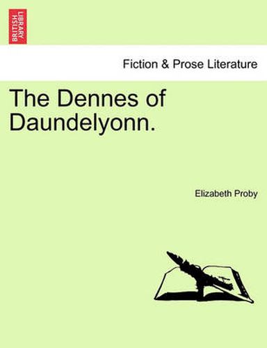 Cover image for The Dennes of Daundelyonn.