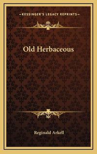 Cover image for Old Herbaceous