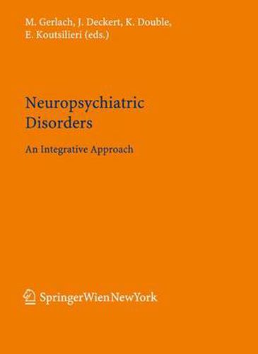 Cover image for Neuropsychiatric Disorders: An Integrative Approach