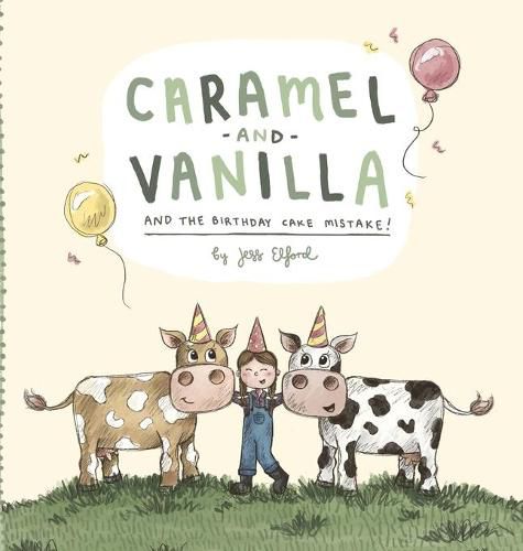 Cover image for Caramel and Vanilla and the Birthday Cake Mistake!