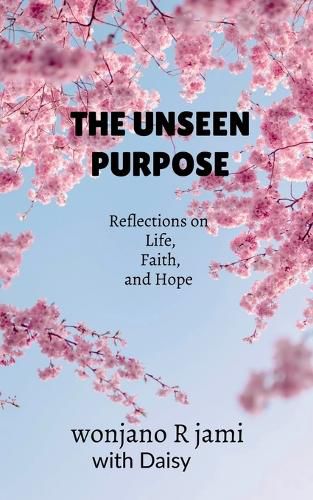 Cover image for The unseen purpose