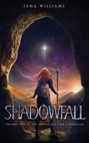 Cover image for Shadowfall: Vol TWO - The Amalie Noether Chronicles