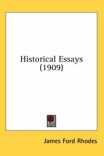 Historical Essays (1909)