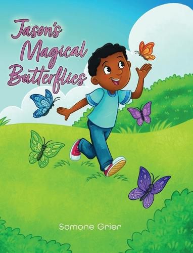 Cover image for Jason's Magical Butterflies