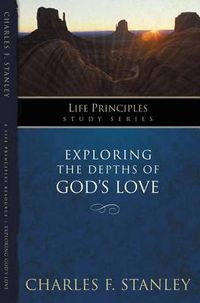 Cover image for Exploring the Depths of God?s Love