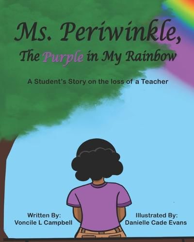 Cover image for Ms. Periwinkle, The Purple in My Rainbow