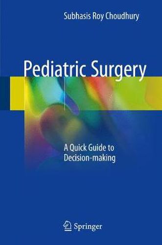 Cover image for Pediatric Surgery: A Quick Guide to Decision-making