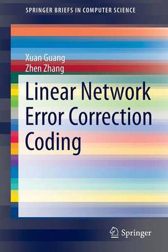 Cover image for Linear Network Error Correction Coding