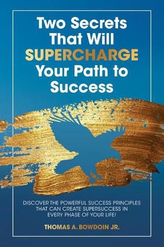 Cover image for Two Secrets That Will Supercharge Your Path to Success