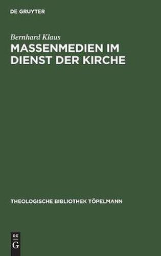 Cover image for Massenmedien im Dienst der Kirche